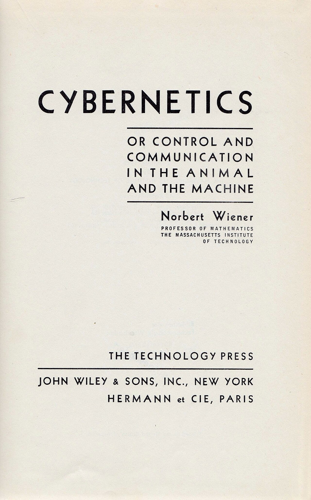 Title page of Norbert Wiener's 1948 book Cybernetics: or Control and Communication in the Animal and the Machine.