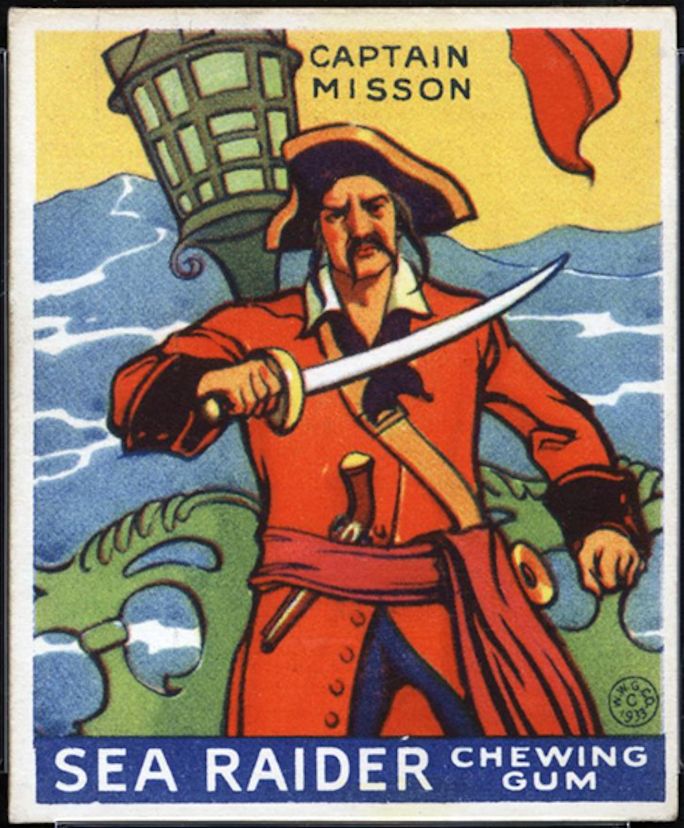 A 1933 “Sea Raider” chewing-gum trading card of Captain Misson, a moustached pirate captain in a plumed hat and red coat, cutlass drawn, cast as founder of the fictional pirate utopia Libertalia.